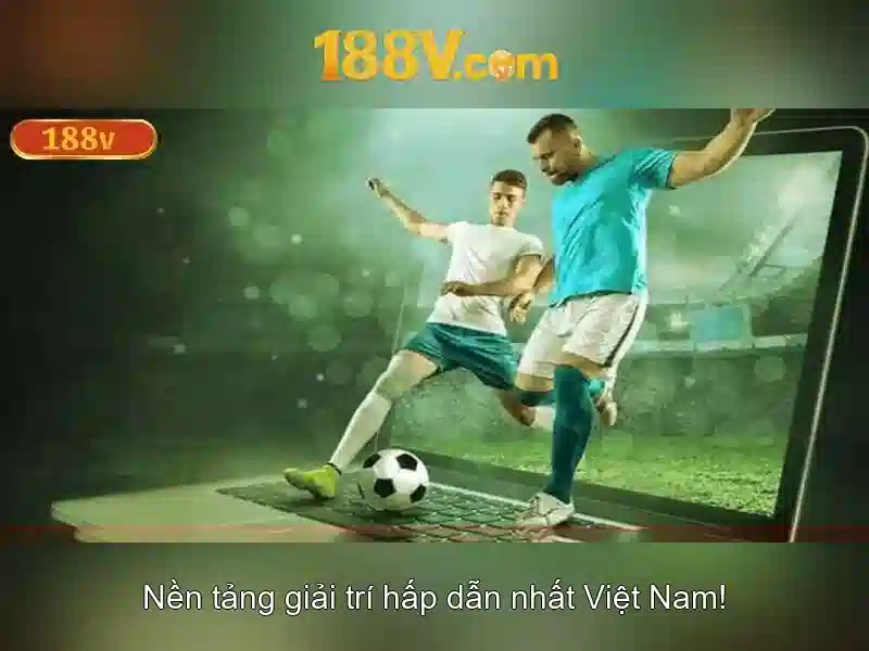 Nguồn gốc của 188v\n